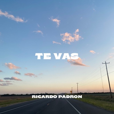 Te Vas - Single