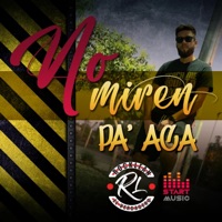 No Miren Pa Aca - Single - Rocklean