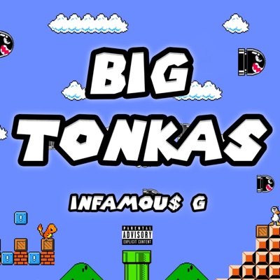 Big Tonkas - Single