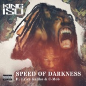 Speed of Darkness (feat. Krizz Kaliko & C-Mob) artwork