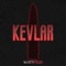 Kevlar - Vanity Fear lyrics