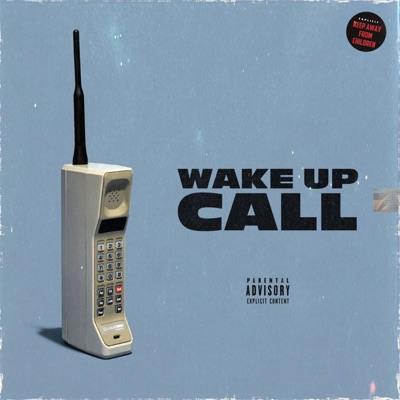 Wake Up Call - Single