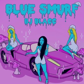 Blue Smurf BJ Blacc