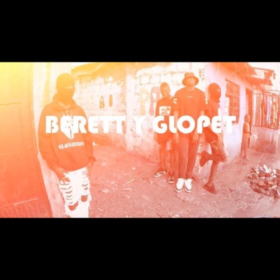 Berett y Glopet (feat. MilHouse Official & Crosty VR) - Single
