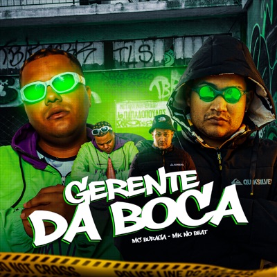 Gerente da Boca (feat. MK no Beat) - Single