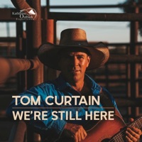 Tom Curtain - We're Still Here