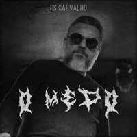 PS Carvalho - O Medo