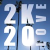 2K20 Love - Single