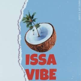 Issa Vibe (feat. Jay Sanon) Agius
