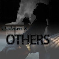 Others - Single - Dubem K