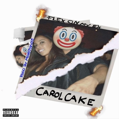 Flex on My Ex - Single