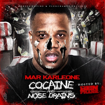 Cocaine & Nose Drains: Hosted by Dj Ben Frank