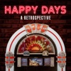Happy Days: A Retrospective, 2020