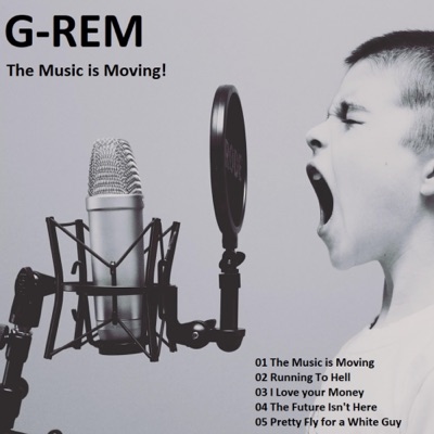 G-REM - The Music is Moving! - EP