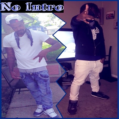 No Intro (feat. Baby Josh) - Single