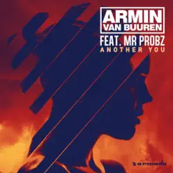 Another You (Radio Edit) [feat. Mr. Probz] - Single - Armin Van Buuren