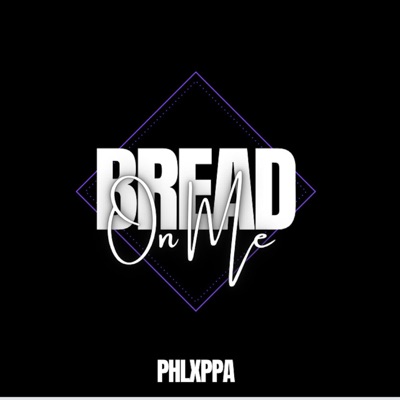 Bread On Me - Single