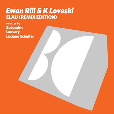 Elau (Remix Edition) - Single