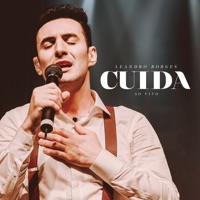 Cuida (Ao Vivo) - Single - Leandro Borges