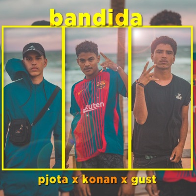 Bandida (feat. Konan) - Single