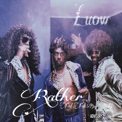 Rather (feat. FatBoy Husky) - Single