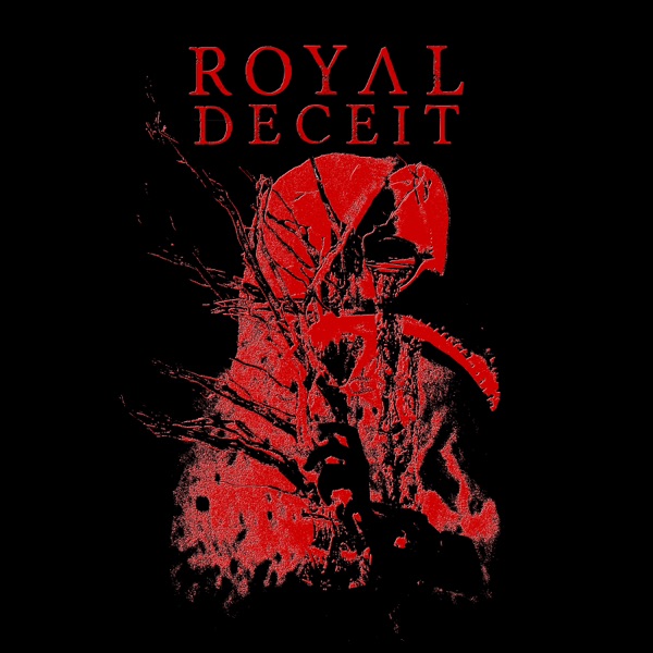Royal Deceit - Echoes of Hate [single) (2019)