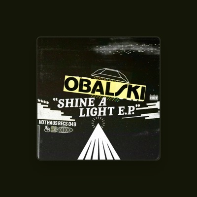 Listen to Obalski, watch music videos, read bio, see tour dates & more!