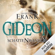 Gideon: Schattenwandler 2 - Jacquelyn Frank