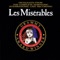 The ABC Café / Red and Black - Ross McCall, Michael Ball, Kenny D'Aquila, Tim Bowman, William Solo, Jordan Bennett, Anthony Warlowe, Reece Holland, Stephen Breithaupt, Bruce Winant & Les Misérables: International Cast lyrics