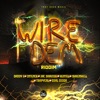 Wire Dem Riddim - EP