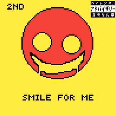 Smile for Me - EP