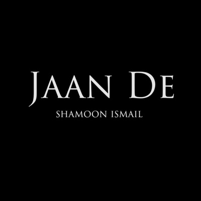 Jaan De - Single