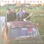 The Dew Daddies - The Nearest Honky Tonk