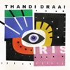 Thandi Draai - Iris (DJ Clock Remix)