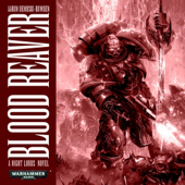 Blood Reaver: Warhammer 40,000: Night Lords, Book 2 (Unabridged)