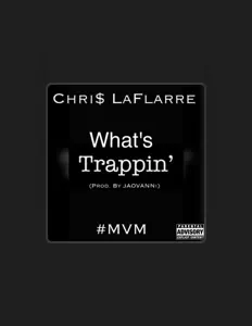 Chri$ Laflarreを聴いたり、ミュージックビデオを鑑賞したり、経歴やツアー日程などを確認したりしましょう！
