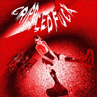 Crippled Fuck - Single