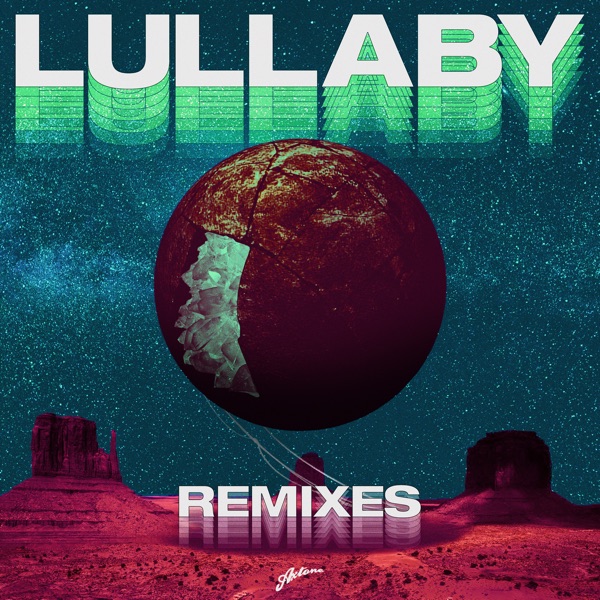 Lullaby (Remixes) [feat. Nick De La Hoyde]