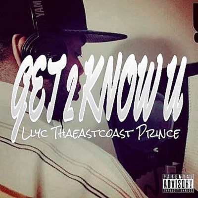 Get 2 Know U - Single