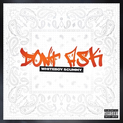 Don't Ask - Single