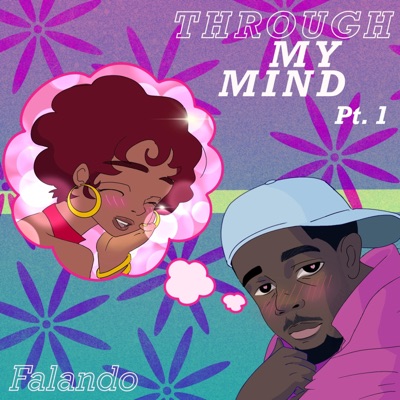 Through My Mind, Pt. 1 - Single
