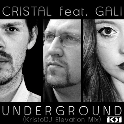 Underground (feat. Gali) [Kristodj Elevation Mix] - Single