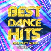 Best Dance Hits -Nice Party Music- Mixed by 2T artwork