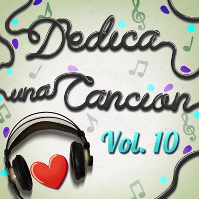 Dedica Una Canción, Vol. 10 - EP