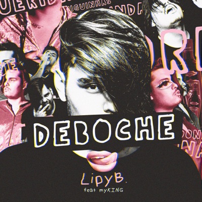 Deboche - Single