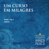 Um Curso em Milagres: Texto: Texto (Portuguese Edition) - Scribed by Dr. Helen Schucman
