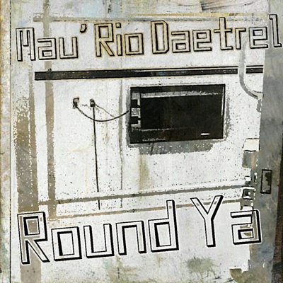 Round Ya (feat. Tony James) - Single