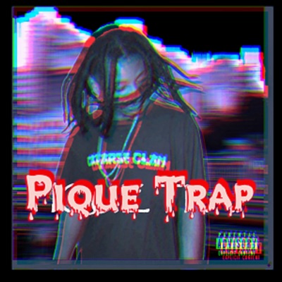 Pique Trap - EP