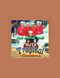 Poslechněte si interpreta Ruta Tropical Ranchera, sledujte hudební videa, přečtěte si životopis, podívejte se na data turné a další informace.