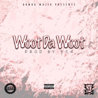 Woot Da Woot - Single - Bbmbg Keri